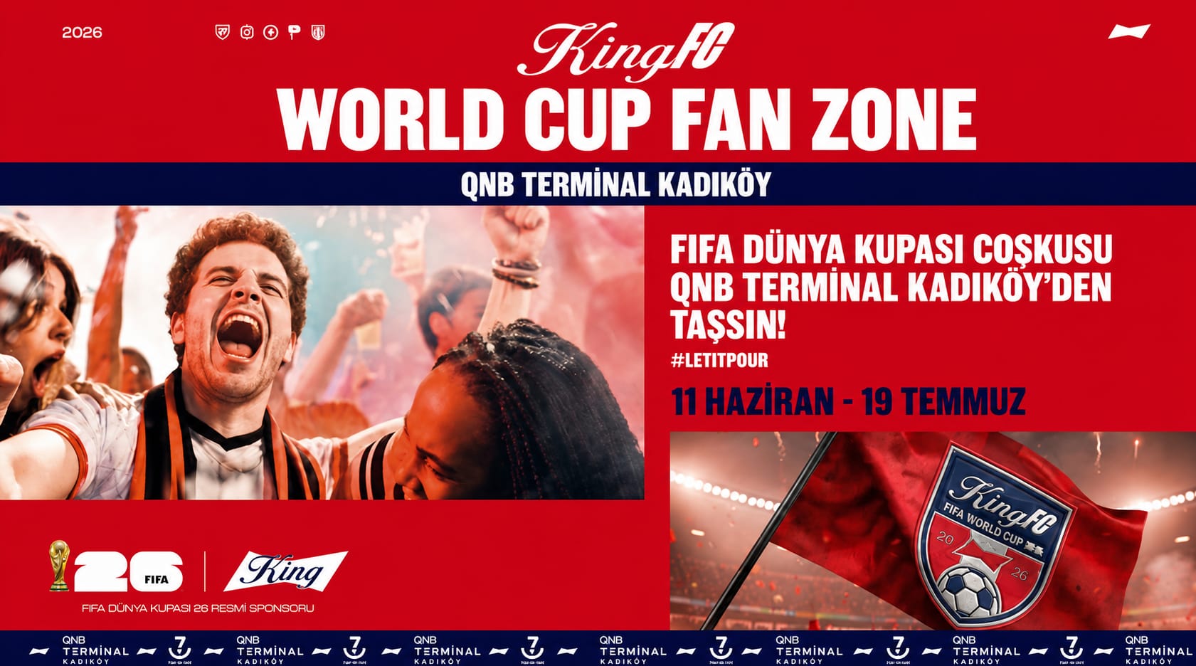 FIFA dünya kupası heyecanı QNB Terminal Kadıköy Platform ’da yaşanacak