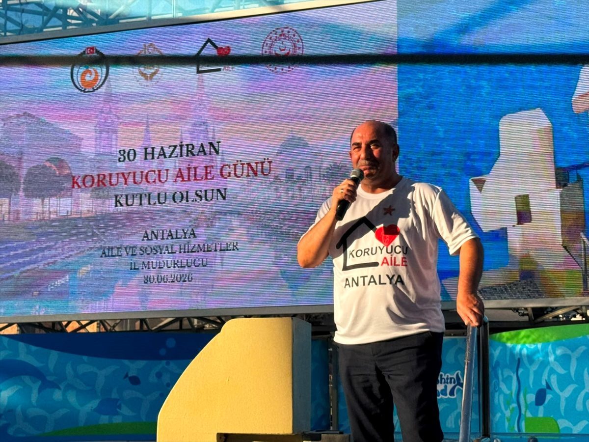 Antalya’da “30 Haziran Koruyucu Aile Günü” etkinliklerle kutlandı