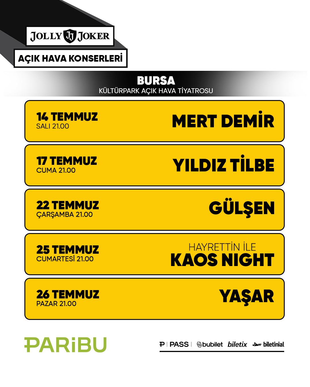 Jolly Joker Bursa Kültürpark Açık Hava Konserleri Temmuz ayında müzikseverlerle buluşuyor