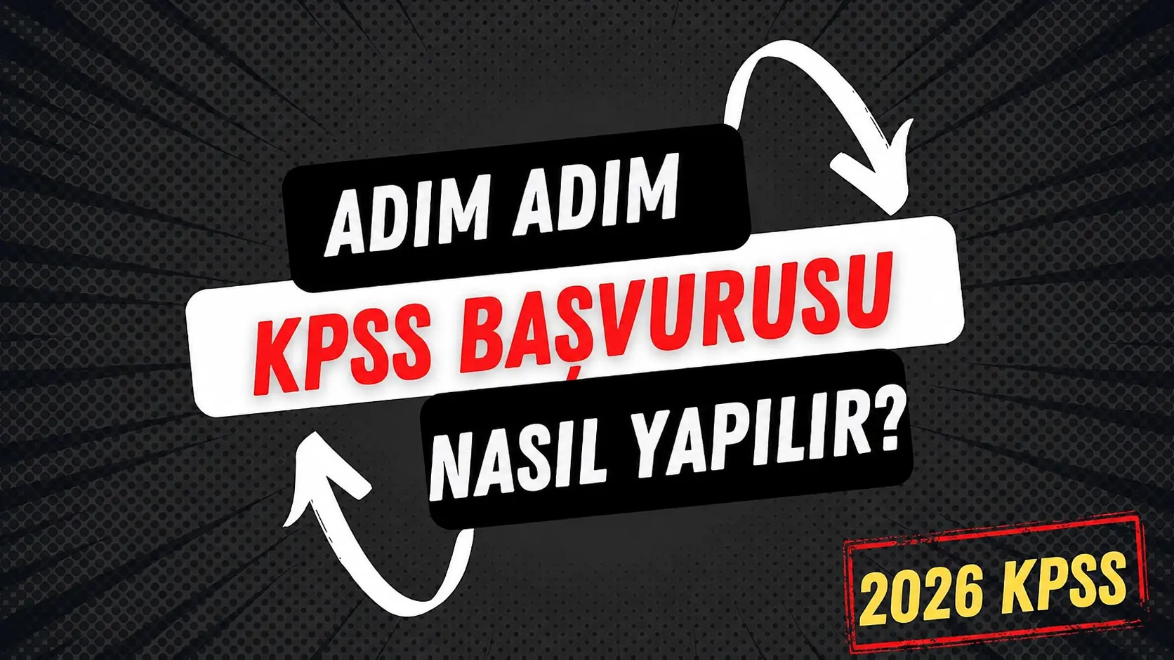 KPSS Başvurusu Nasıl Yapılır? ÖSYM AİS Üzerinden Adım Adım Başvuru Rehberi
