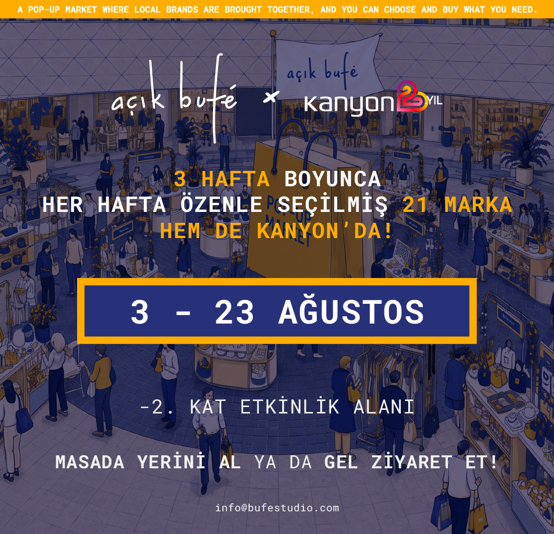 Kanyon’un 20. yılına özel “Açık Bufé” Pop-Up Market deneyimi başlıyor!