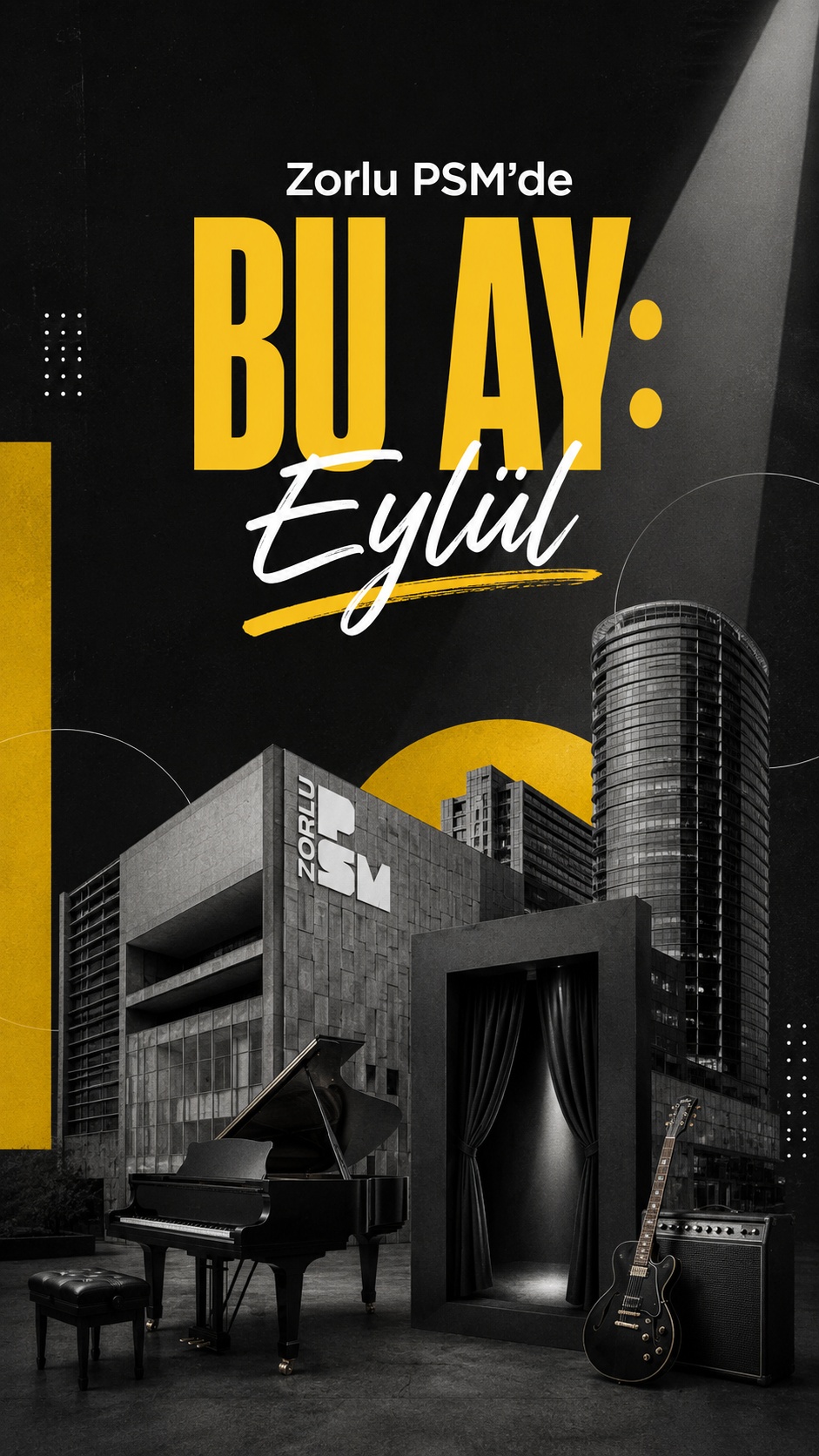 Zorlu PSM’de bu ay: Eylül